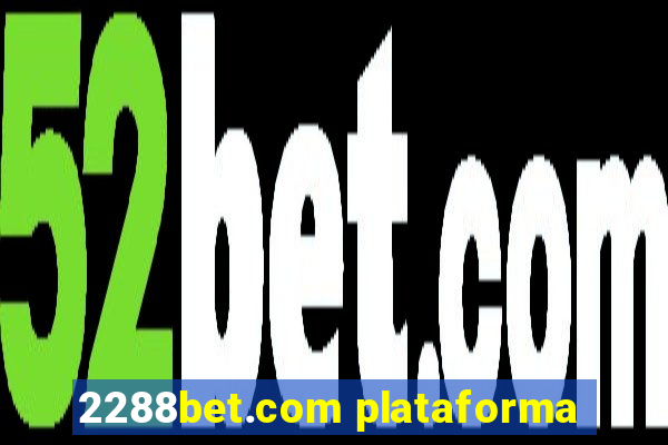 2288bet.com plataforma